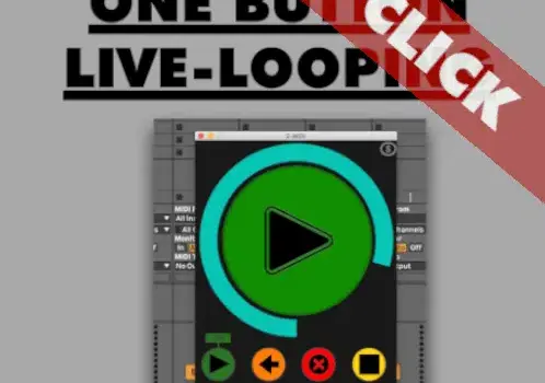 live looping mit Ableton Live