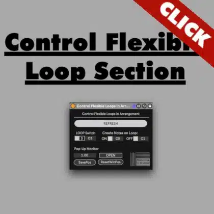 Max for Live Plugin zur flexiblen Kontrollen von Loop-Sektionen in Ableton Live